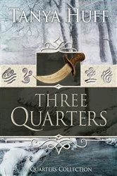 Book cover of Three Quarters by Tanya Huff