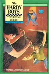 Book cover of Three-Ring Terror by Franklin W. Dixon