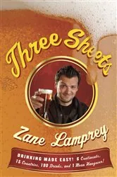 Book cover of Three Sheets by Zane Lamprey