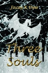 Book cover of Three Souls by Dew, Jacey, K