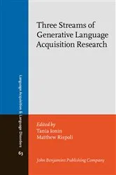 Book cover of Three Streams of Generative Language Acquisition Research by Tania Ionin