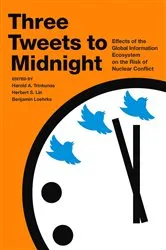 Book cover of Three Tweets to Midnight by Herbert S. Lin