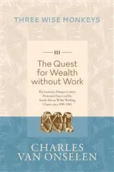 Book cover of Three Wise Monkeys by Charles van Onselen