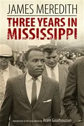Book cover of Three Years in Mississippi by James Meredith
