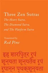Book cover of Three Zen Sutras by Red Pine