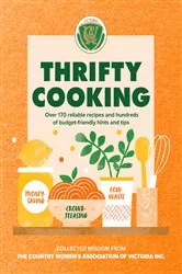 Book cover of Thrifty Cooking by Country Women's Association of Victoria Inc.