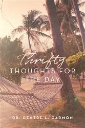 Book cover of Thrifty Thoughts For The Day by Unknown