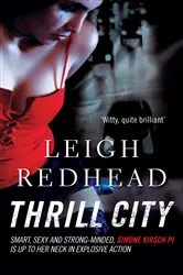 Book cover of Thrill City by Leigh Redhead