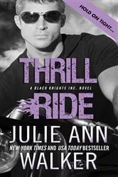 Book cover of Thrill Ride by Julie Ann Walker