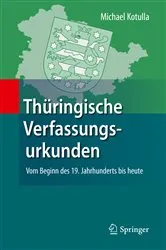 Book cover of Thüringische Verfassungsurkunden by Michael Kotulla