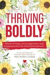 Book cover of Thriving Boldly by Unknown