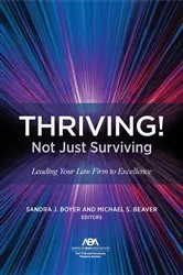 Book cover of THRIVING! Not Just Surviving by Sandra J. Boyer
