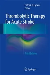 Book cover of Thrombolytic Therapy for Acute Stroke (3rd ed.) by Patrick D Lyden