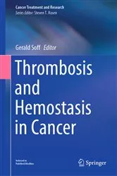 Book cover of Thrombosis and Hemostasis in Cancer by Gerald Soff