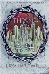 Book cover of Throne of Ice and Ash by Lexa Hartwell