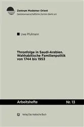 Book cover of Thronfolge in Saudi Arabien by Uwe Pfullmann