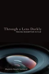 Book cover of Through a Lens Darkly by Marjorie Hewitt Suchocki