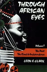 Book cover of Through African Eyes by Leon E. Clark