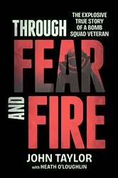 Book cover of Through Fear and Fire by Heath O'Loughlin