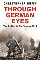 Book cover of Through German Eyes by Christopher Duffy