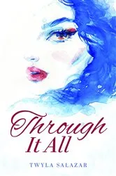 Book cover of Through It All by Christine King Farris