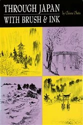 Book cover of Through Japan with Brush & Ink by Chiura Obata