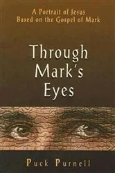 Book cover of Through Mark's Eyes by Puck Purnell