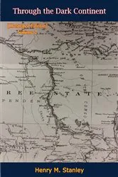 Book cover of Through the Dark Continent [Illustrated Edition] Volume 2 by Henry M. Stanley