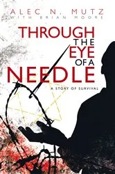 Book cover of Through the Eye of a Needle by Peter Brown