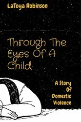 Book cover of Through the Eyes of a Child by Theresa Carter