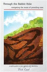 Book cover of Through the Rabbit Hole by Trish Laub