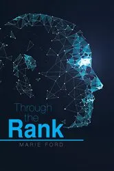 Book cover of Through the Rank by Marie Ford