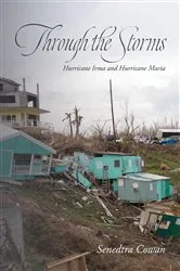 Book cover of Through the Storms by Senedtra Cowan