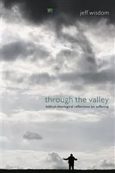 Book cover of Through the Valley by William Reeder Jr.