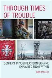 Book cover of Through Times of Trouble by Anna Matveeva