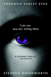 Book cover of Through Violet Eyes by Stephen Woodworth
