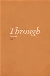 Book cover of Through by David Herd