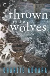 Book cover of Thrown to the Wolves by Charlie Adhara