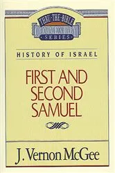 Book cover of Thru the Bible Vol. 12: History of Israel (1 and 2 Samuel) by J. Vernon McGee