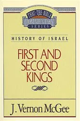 Book cover of Thru the Bible Vol. 13: History of Israel (1 and 2 Kings) by J. Vernon McGee