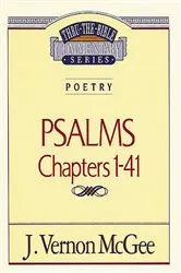 Book cover of Thru the Bible Vol. 17: Poetry (Psalms 1-41) by J. Vernon McGee