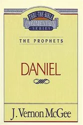 Book cover of Thru the Bible Vol. 26: The Prophets (Daniel) by J. Vernon McGee