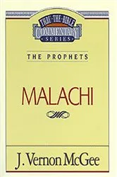 Book cover of Thru the Bible Vol. 33: The Prophets (Malachi) by J. Vernon McGee