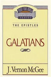 Book cover of Thru the Bible Vol. 46: The Epistles (Galatians) by J. Vernon McGee