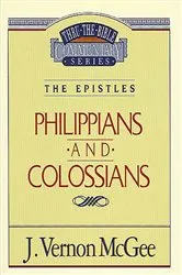 Book cover of Thru the Bible Vol. 48: The Epistles (Philippians/Colossians) by J. Vernon McGee