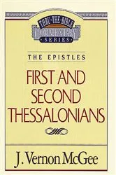 Book cover of Thru the Bible Vol. 49: The Epistles (1 and 2 Thessalonians) by J. Vernon McGee