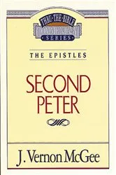 Book cover of Thru the Bible Vol. 55: The Epistles (2 Peter) by J. Vernon McGee