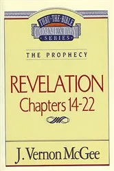 Book cover of Thru the Bible Vol. 60: The Prophecy (Revelation 14-22) by J. Vernon McGee