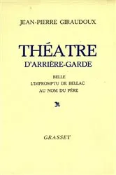 Book cover of Théâtre d'arrière-garde by Jean-Pierre Giraudoux