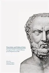 Book cover of Thucydides and Political Order by Christian R. Thauer